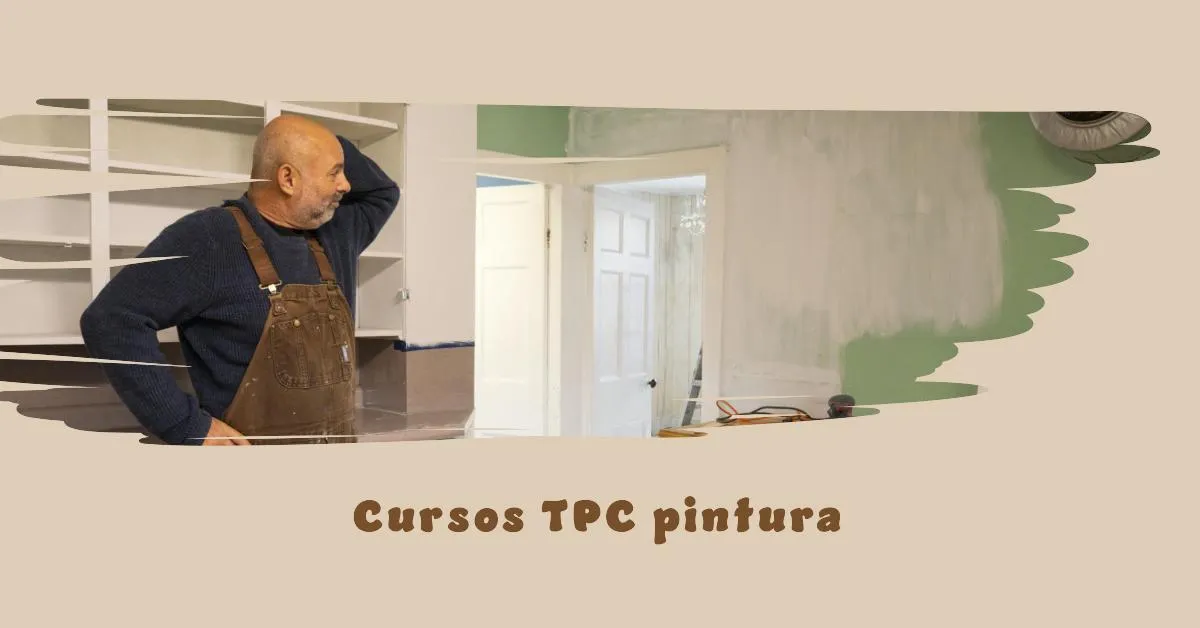 Curso TPC de Pintura: Formación Esencial para Profesionales de la Pintura